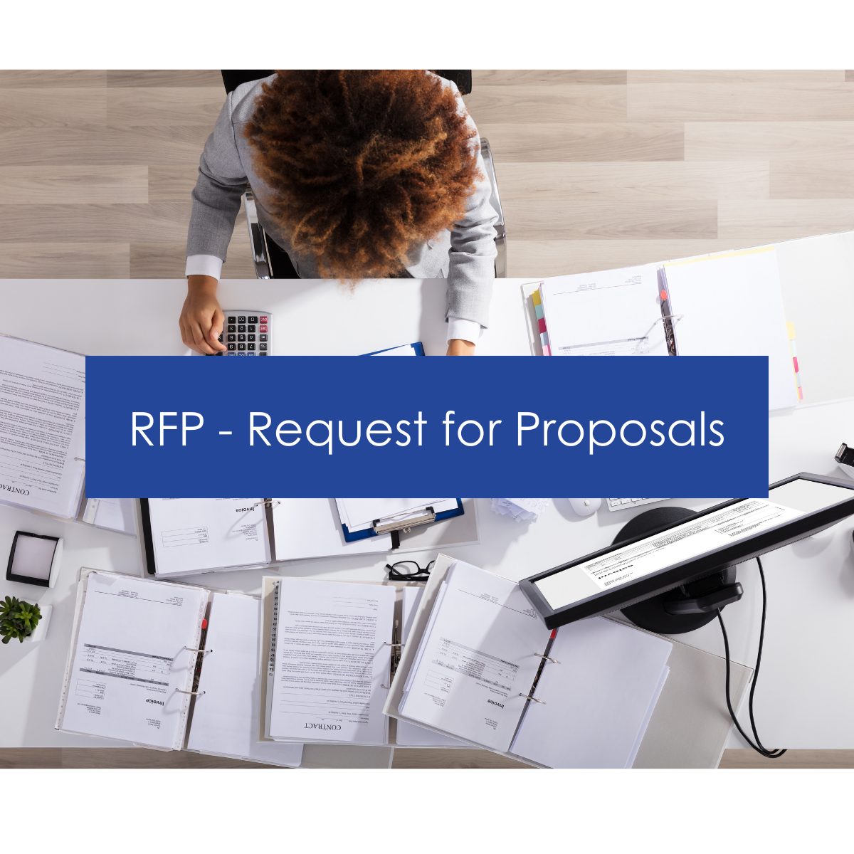 RFP Request for Proposal